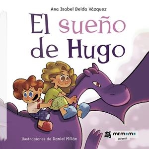 SUEÑO DE HUGO, EL | 9788419961280 | BELDA VÁZQUEZ, ANA ISABEL
