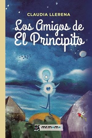 AMIGOS DE EL PRINCIPITO, LOS | 9788419961297 | LLERENA, CLAUDIA