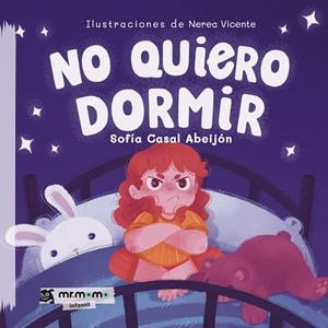 NO QUIERO DORMIR | 9788419961099 | CASAL ABEIJÓN, SOFÍA