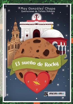 SUEÑO DE ROCKY, EL | 9788419961372 | GONZÁLEZ CHAPA, MAY