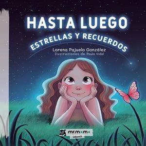 HASTA LUEGO | 9788419961365 | PAJUELO GONZÁLEZ, LORENA