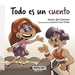 TODO ES UN CUENTO | 9788419961259 | GEMA DEL CARMEN