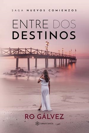 ENTRE DOS DESTINOS | 9788410373068 | GÁLVEZ, RO