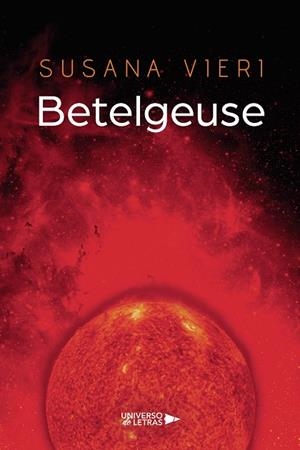 BETELGEUSE | 9788410276574 | VIERI, SUSANA