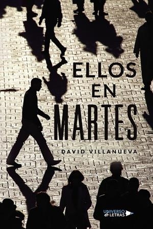 ELLOS EN MARTES | 9788410276796 | VILLANUEVA, DAVID