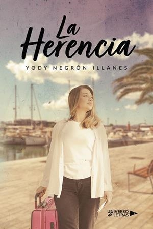 HERENCIA, LA | 9788410460010 | NEGRÓN ILLANES, YODY