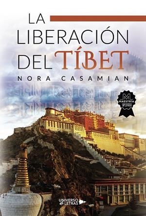 LIBERACIÓN DEL TÍBET, LA | 9788419389923 | CASAMIAN, NORA