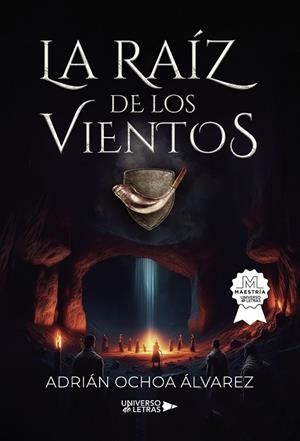 RAÍZ DE LOS VIENTOS, LA | 9788410004115 | OCHOA ÁLVAREZ, ADRIÁN
