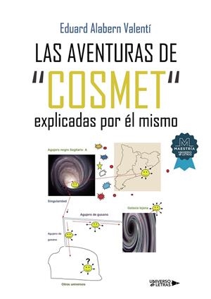 AVENTURAS DE COSMET EXPLICADAS POR ÉL MISMO, LAS | 9788419775061 | ALABERN VALENTÍ, EDUARD