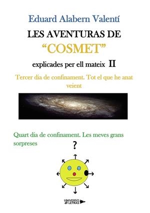 AVENTURES DE COSMET EXPLICADES PER ELL MATEIX 2, LES | 9788410265462 | ALABERN VALENTÍ, EDUARD