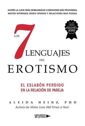 7 LENGUAJES DEL EROTISMO, LOS | 9788410004030 | HEINZ, PHD, ALEIDA