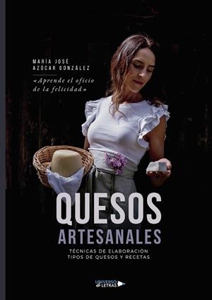 QUESOS ARTESANALES | 9788419775887 | AZÓCAR GONZÁLEZ, MARÍA JOSÉ