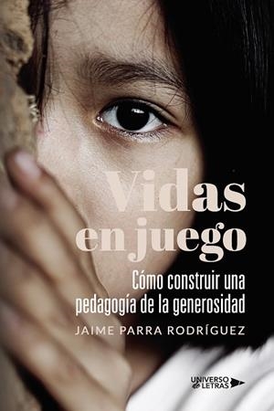 VIDAS EN JUEGO | 9788410003347 | PARRA RODRÍGUEZ, JAIME
