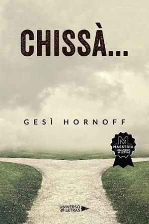 CHISSÀ... | 9788410276901 | HORNOFF, GESÌ