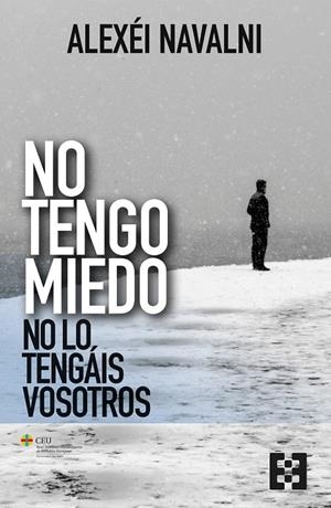 NO TENGO MIEDO, NO LO TENGÁIS VOSOTROS | 9788413392158 | NAVALNI, ALEXEI