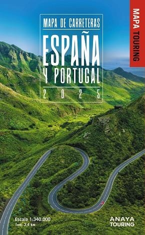MAPA DE CARRETERAS DE ESPAÑA Y PORTUGAL : MAPA TOURING [2025] | 9788491588610 | ANAYA TOURING