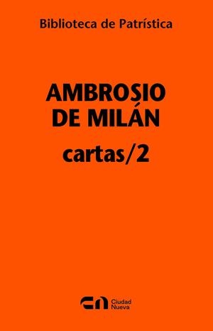 CARTAS / 2 | 9788497156073 | AMBROSIO DE MILÁN