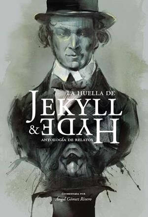 HUELLA DE JEKYLL & HYDE, LA | 9788496235922