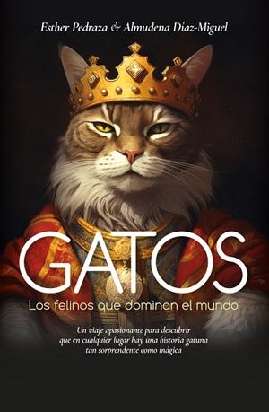 GATOS | 9788410354166 | PEDRAZA, ESTHER