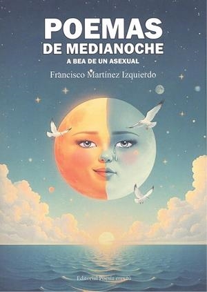 POEMAS DE MEDIANOCHE | 9788418893919 | MARTÍNEZ IZQUIERDO, FRANCISCO