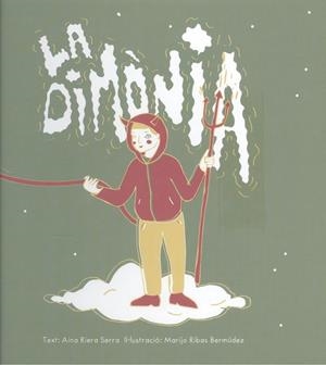 DIMÒNIA, LA | 9788427309470 | RIERA, AINA / RIBAS, MARIJO
