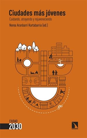 CIUDADES MÁS JÓVENES | 9788410672079 | ARANBARRI KORTABARRIA, NEREA
