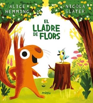 LLADRE DE FLORS, EL | 9788410208292 | HEMMING, ALICE / SLATER, NICOLA