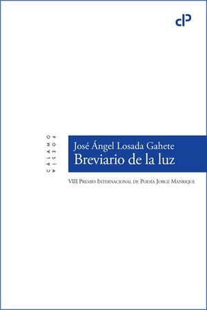BREVIARIO DE LA LUZ | 9788419964304 | LOSADA GAHETE, JOSE ANGEL