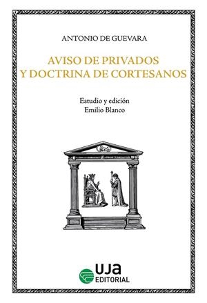 AVISO DE PRIVADOS Y DOCTRINA DE CORTESANOS | 9788491596356 | DE GUEVARA, ANTONIO