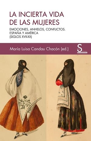 INCIERTA VIDA DE LAS MUJERES, LA | 9788410267442 | CANDAU CHACÓN, MARÍA LUISA