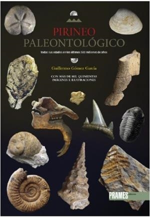 PIRINEO PALEONTOLOGICO | 9788483216071 | GÓMEZ GARCÍA, GUILLERMO