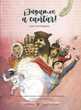 JUGAMOS A CANTAR! | 9788483216224 | BAJÉN, LUIS MIGUEL (CAPITÁN MUNDO)