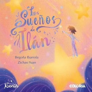 SUEÑOS DE ILLAN, LOS | 9788426739223 | IBARROLA, BEGOÑA