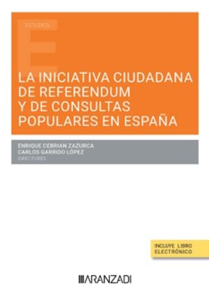 INICIATIVA CIUDADANA DE REFERENDUM Y DE CONSULTAS POPULARES EN ESPAÑA | 9788410788138 | CEBRIAN, ENRIQUE