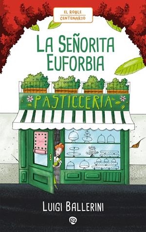 SEÑORITA EUFORBIA | 9788432169250 | BALLERINI, LUIGI