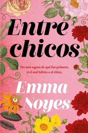 ENTRE CHICOS | 9788419130488 | NOYES, EMMA VR.