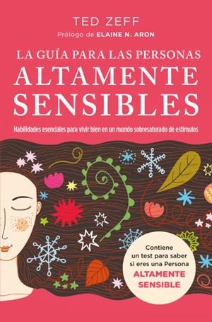 GUIA PARA LAS PERSONAS ALTAMENTE SENSIBLES,LA | 9788419130365 | ZEFF, TED