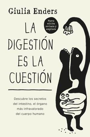 DIGESTION ES LA CUESTION, LA | 9788419130341 | ENDERS, GIULIA
