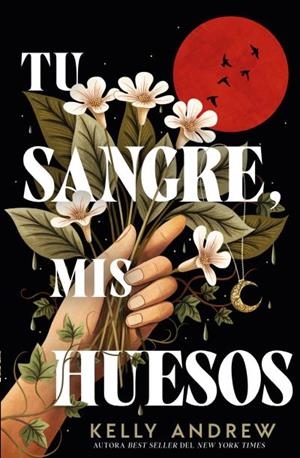 TU SANGRE, MIS HUESOS | 9788410085398 | DOWLING, KELLY