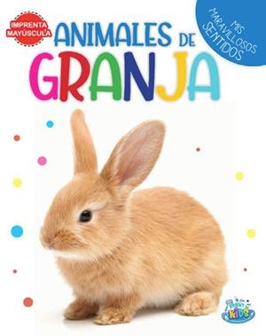 ANIMALES DE GRANJA - MIS MARAVILLOSOS SENTIDOS | 9789878478814