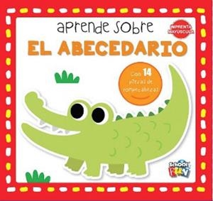 APRENDE SOBRE EL ABECEDARIO - EL ASOMBROSO LIBRO DE ROMPECABEZAS | 9789878986876