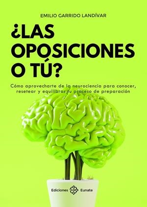 OPOSICIONES O TÚ?, LAS | 9788477684749 | GARRIDO LANDÍVAR, EMILIO