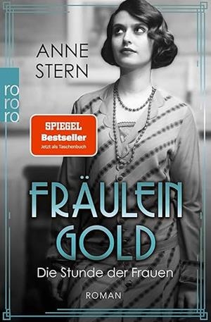 FRAULEIN GOLD DIE STUNDE DER FRAUEN | 9783499006531 | STERN, ANNE