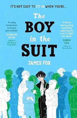 BOY IN THE SUIT, THE | 9780702333101 | FOX, JAMES