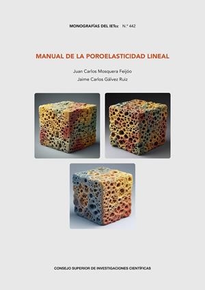 MANUAL DE LA POROELASTICIDAD LINEAL | 9788400113476 | MOSQUERA FEIJÓO, JUAN CARLOS/GÁLVEZ RUIZ, JAIME CARLOS