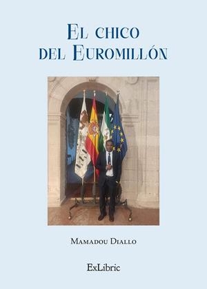 CHICO DEL EUROMILLÓN, EL | 9791387528638 | DIALLO, MAMADOU