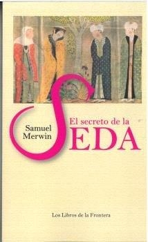 SECRETO DE LA SEDA | 9788482552620 | MERWIN, SAMUEL