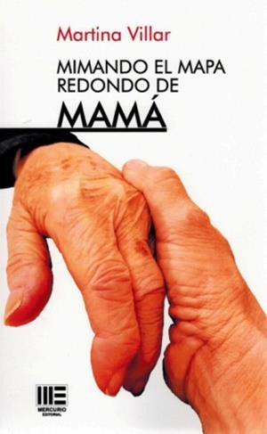 MIRANDO EL MAPA REDONDO DE MAMA | 9788410092952 | VILLAR, MARTINA