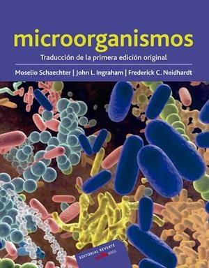 MICROORGANISMOS | 9788429118612 | SCHAECHTER, MOSELIO