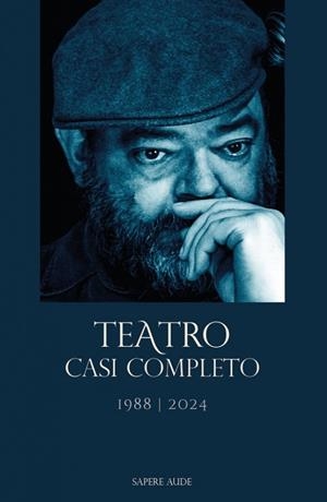 TEATRO CASI COMPLETO 1988 - 2024 | 9788419343932 | URCELOY, JESÚS